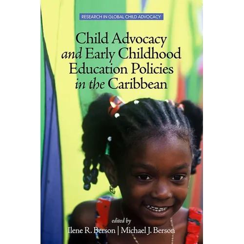 Child Advocacy and Early Childhood Education Policies in the Caribbean