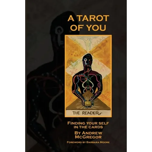 A Tarot of You: Finding your self in the cards