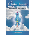 Chakra Journey: Awakening the Chakras