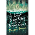 A Little Blues Story from the Jersey Shore