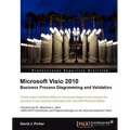 Microsoft VISIO 2010 Business Process Diagramming and Validation