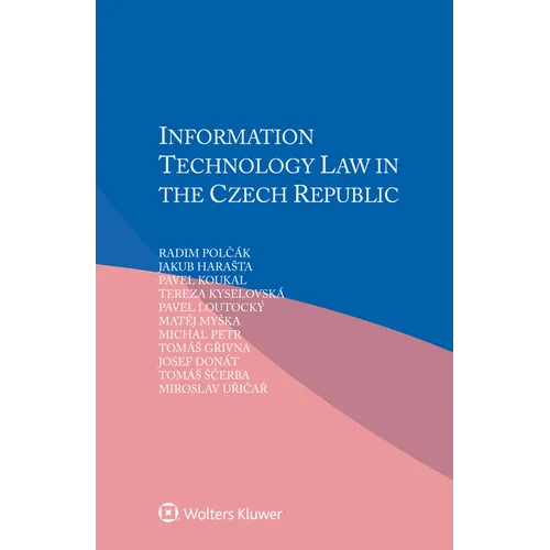 Information Technology Law in the Czech Republic