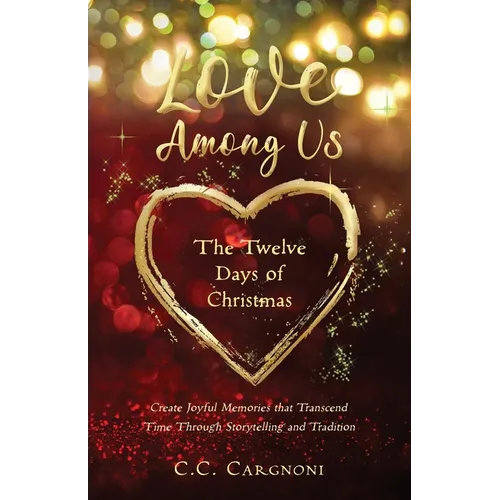 Love Among Us - The Twelve Days of Christmas