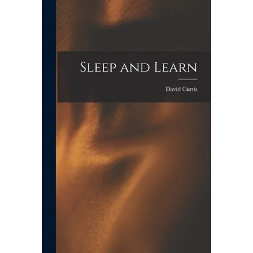 Sleep and Learn