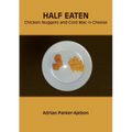 Half Eaten Chicken Nuggets and Cold Mac-n-Cheese