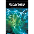 Spiritual Technology of Distance Healing