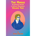 The Magus Book 2: A Complete System of Occult Philosophy