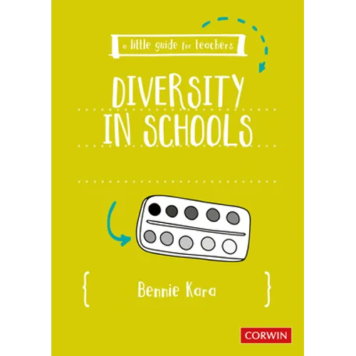 A Little Guide for Teachers: Diversity in Schools