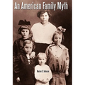 An American Family Myth