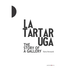 La Tartaruga. The Story of a Gallery - Paperback