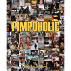 Pimpoholic