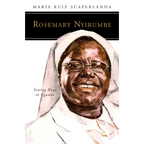 Rosemary Nyirumbe: Sewing Hope in Uganda - Paperback