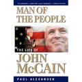 Man of the People: The Life of John McCain