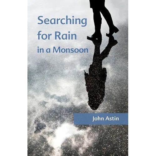 Searching for Rain in a Monsoon