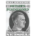 Hitler's Businessmen: Corporate Ethics and the Nazis
