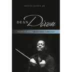 Dean Dixon: Negro at Home, Maestro Abroad - Paperback