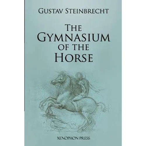 Gymnasium of the Horse: Fully footnoted and annotated edition.
