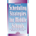 Scheduling Strategies for Middle Schools