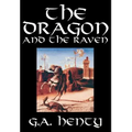 The Dragon and the Raven by G. A. Henty, Fiction, Historical