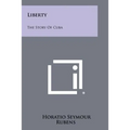 Liberty: The Story of Cuba