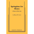 Springtime for Henry