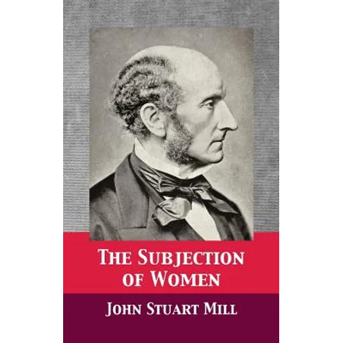 The Subjection of Women