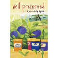 Well Preserved: A Jam Making Hymnal