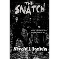 The Snatch: A Hard-Edged Tale of Kidnapping and Crime