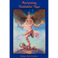 Reclaiming Kundalini Yoga