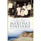 African Americans on Martha's Vineyard: From Enslavement to Presidential Visit - Hardcover