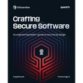 Crafting Secure Software: An engineering leader's guide to security by design