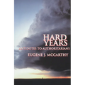 Hard Years - Antidotes to Authoritarians