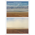 The Spoils of Dust: Reinventing the Lake That Made Los Angeles