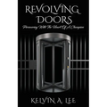Revolving Doors: Persevering With The Heart Of A Champion