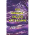 The Cosmic Brain Explodes: (a Neo-Gnostic Treatise on 'The Eternal Truth')