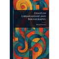 Essays in Librarianship and Bibliography