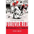 Forever Red: More Confessions of a Cornhusker Fan