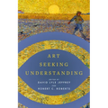 Art Seeking Understanding