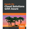 Hands-On Cloud Solutions with Azure