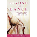 Beyond the Dance