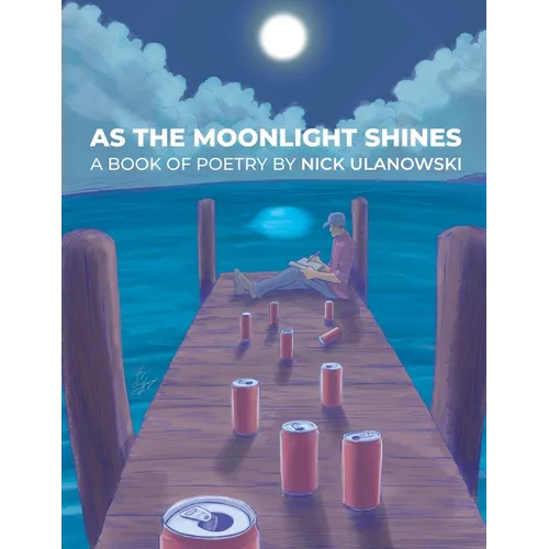 As The Moonlight Shines