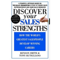Discover Your Sales Strengths: How the World's Greatest Salespeople Develop Winning Careers