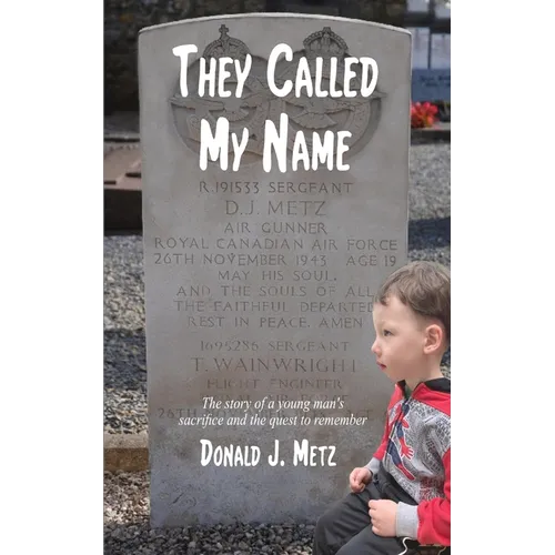 They Called My Name