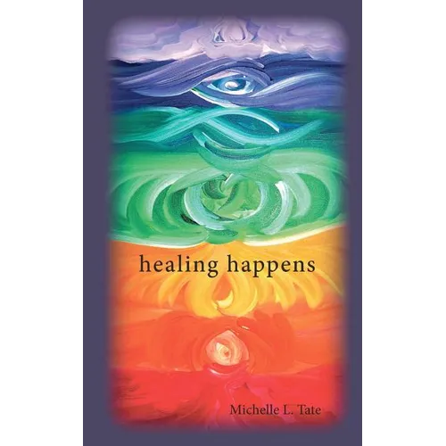 healing happens