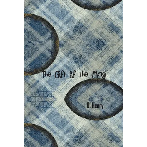 The Gift of the Magi
