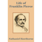 Life of Franklin Pierce