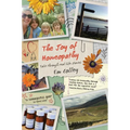 The Joy of Homeopathy: Told through real life stories
