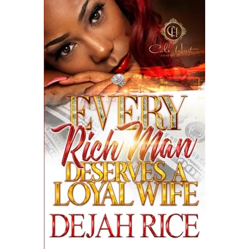 Every Rich Man Deserves A Loyal Wife