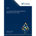 An Agricultural Household Model for Burkina Faso West Africa