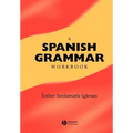 A Spanish Grammar Workbook